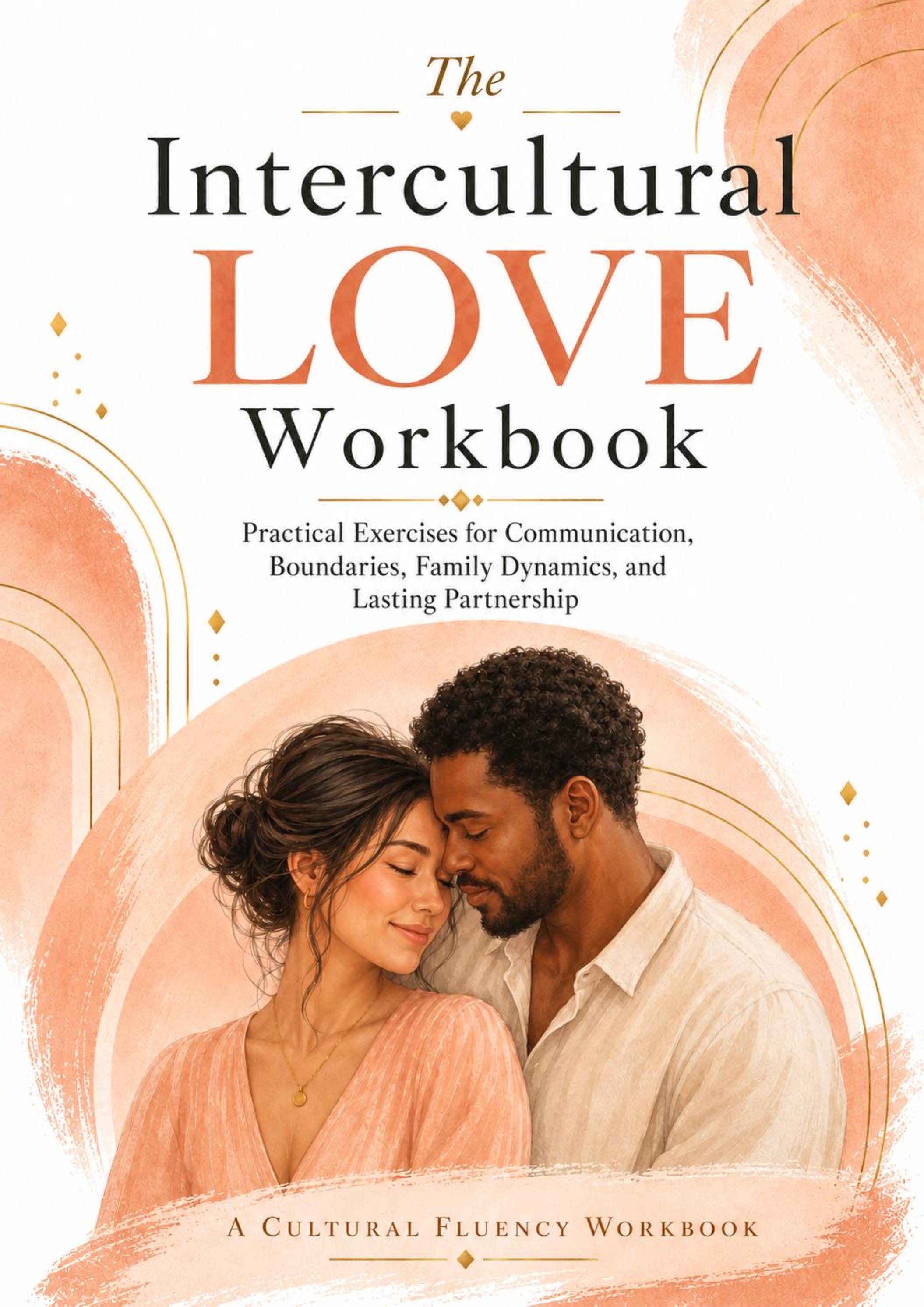 The Intercultural Love Workbook, page 1